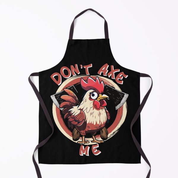 Item preview, Don't Axe Me Funny Chicken For Dark Colors designed and sold by designsmostfowl.