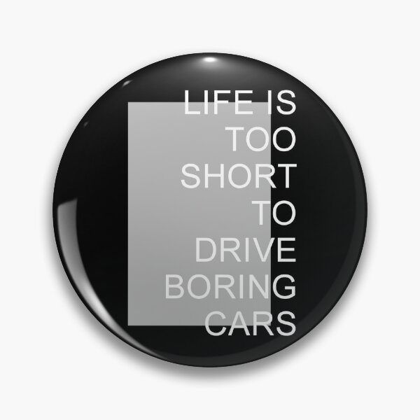 Item preview, Life is short too short to drive boring cars  designed and sold by fattim3.