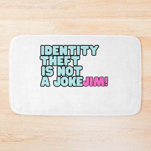 Item preview, identity theft is not a joke jim designed and sold by axoniej.