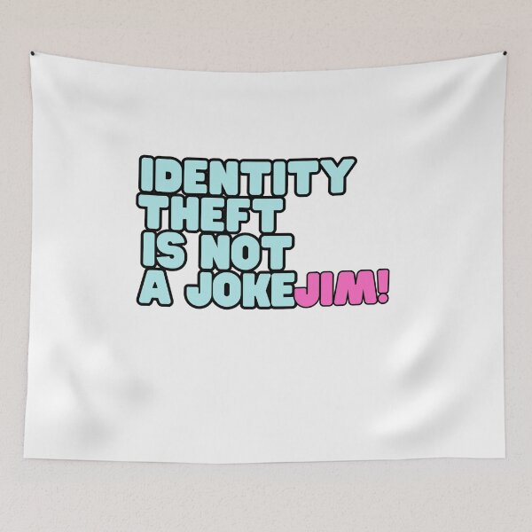 Item preview, identity theft is not a joke jim designed and sold by axoniej.