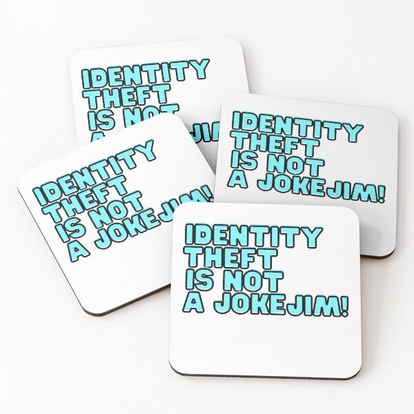 Item preview, identity theft is not a joke jim meme designed and sold by axoniej.
