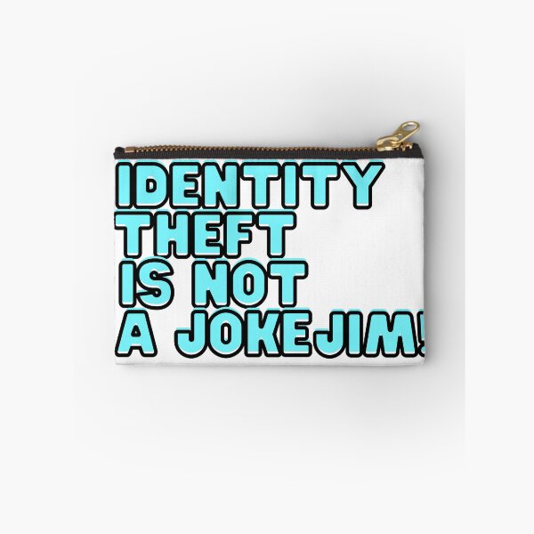Item preview, identity theft is not a joke jim meme designed and sold by axoniej.