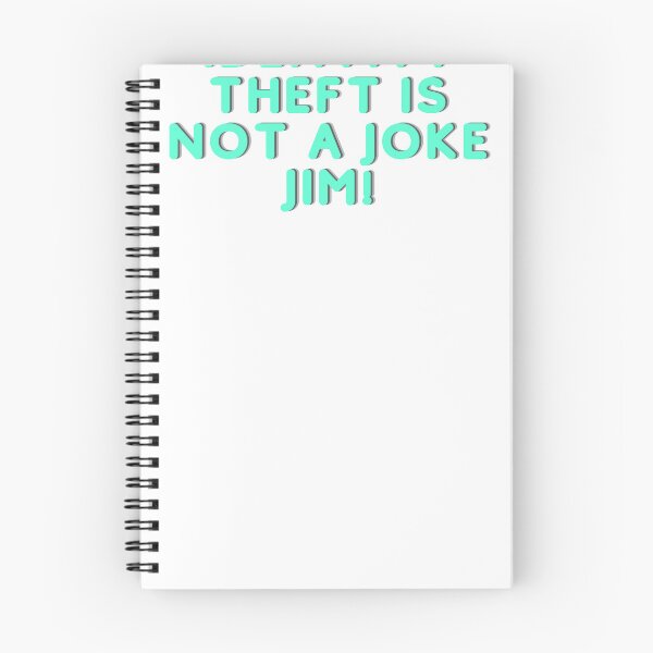 Item preview, identity theft is not a joke jim designed and sold by axoniej.