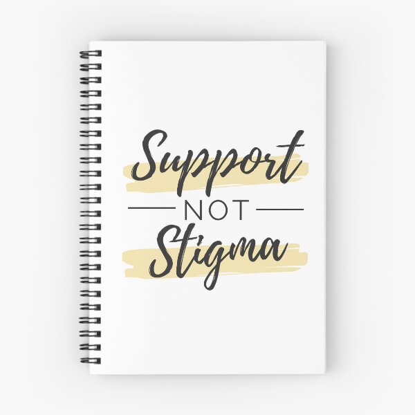 Item preview, Support not Stigma designed and sold by ThoughtJumble.