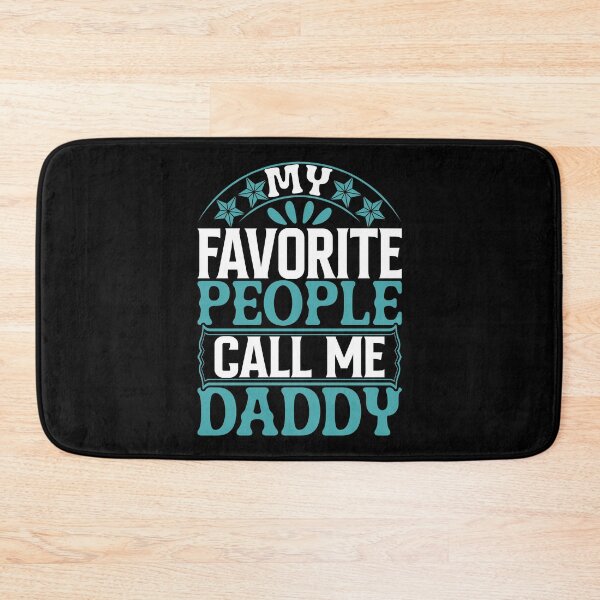 Item preview, My Favorite Call Me Daddy designed and sold by Moremon.