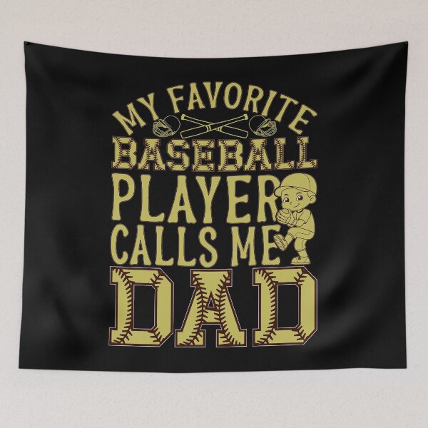 Item preview, My Favorite Baseball Player Calls Me Dad designed and sold by Moremon.