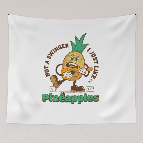 Item preview, Not A Swinger I Just Like Pineapples designed and sold by PlayfulPrint.