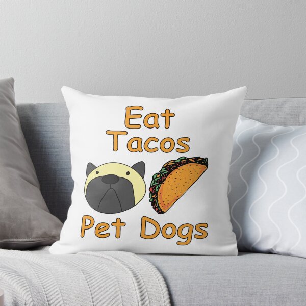 Item preview, Eat Tacos Pet Dogs fuuny dogs lovers designed and sold by 1999jack.