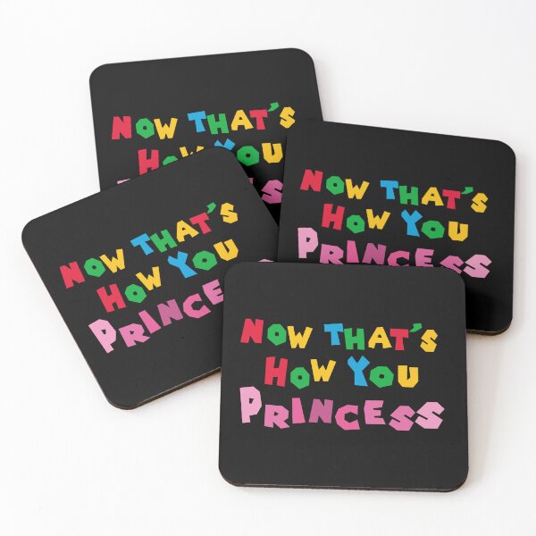 Item preview, Now That is How You Princess designed and sold by InPrintedWord.