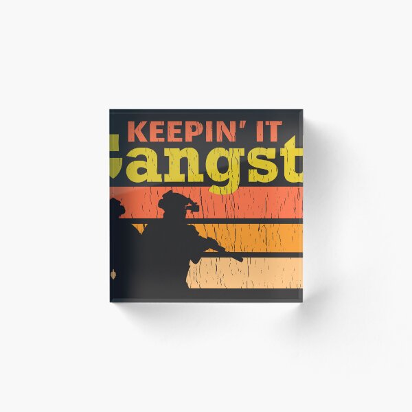 Aperçu de l'œuvre Keepin It Gangsta créée et vendue par creativearmory.