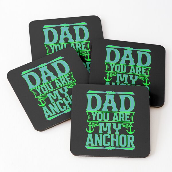 Item preview, Dad You Are My Anchor designed and sold by Moremon.