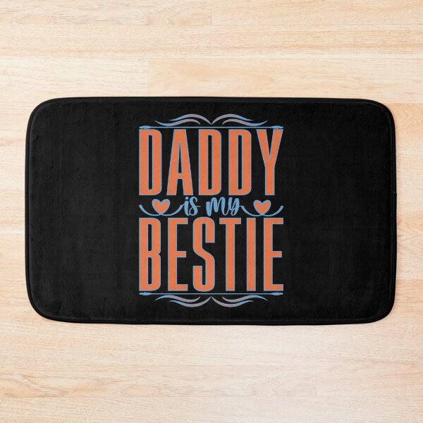 Item preview, Daddy Is My Bestie designed and sold by Moremon.