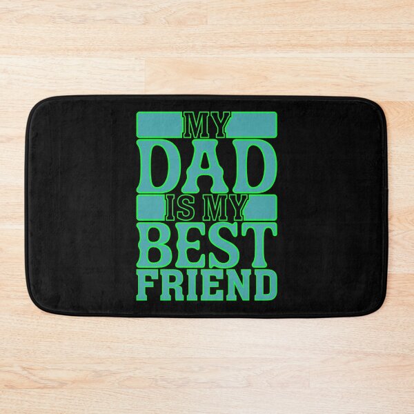 Item preview, My Dad is My Best Friend designed and sold by Moremon.