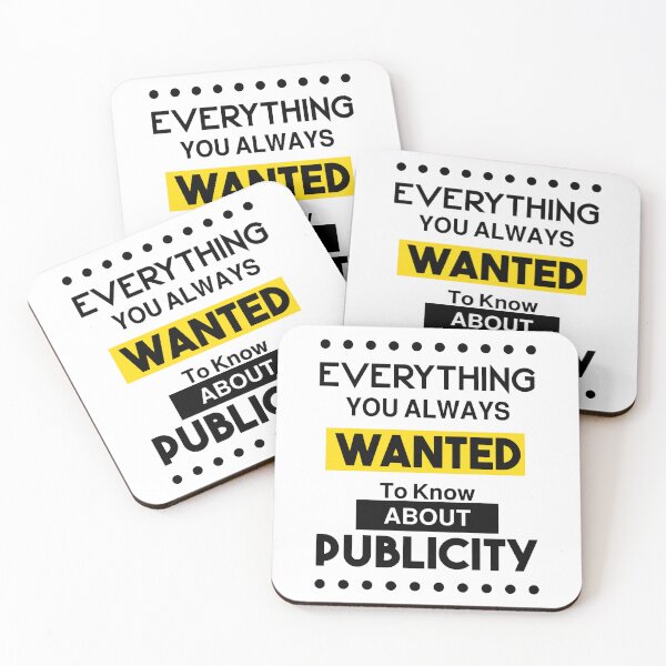 Item preview, Everything You Always Wanted To Know About Publicity  designed and sold by 1999jack.