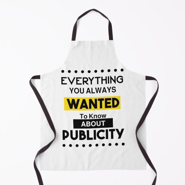 Item preview, Everything You Always Wanted To Know About Publicity designed and sold by 1999jack.