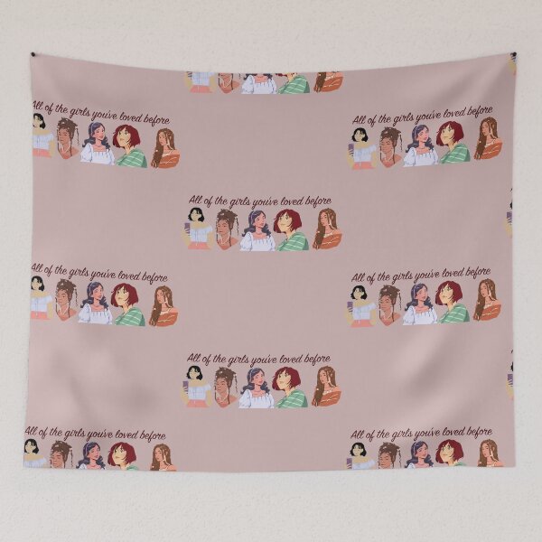 Item preview, All of the Girls You've Loved Before designed and sold by ThePureAudacity.