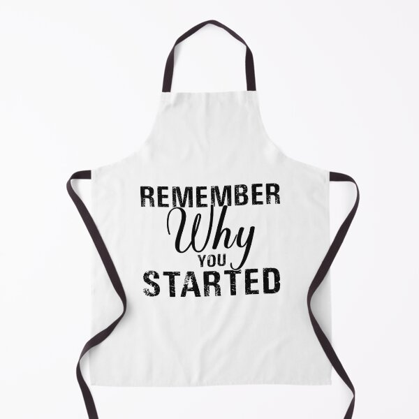 Item preview, Remember Why You Started designed and sold by Venus Complete.