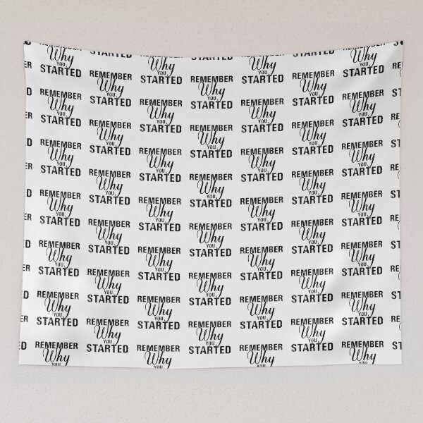 Item preview, Remember Why You Started designed and sold by Venus Complete.