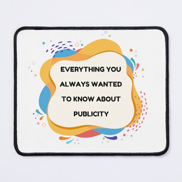 Item preview, everything you always wanted to know about publicity designed and sold by STOREMAAR.