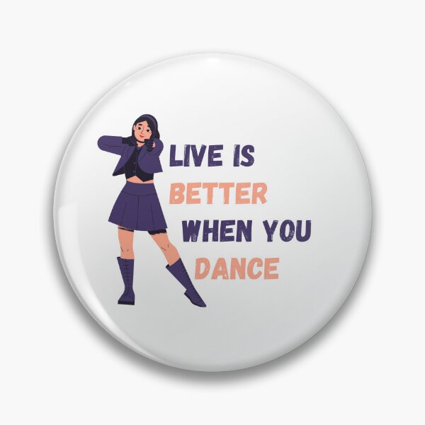 Item preview, Live is better when you dance designed and sold by Andalousse21.