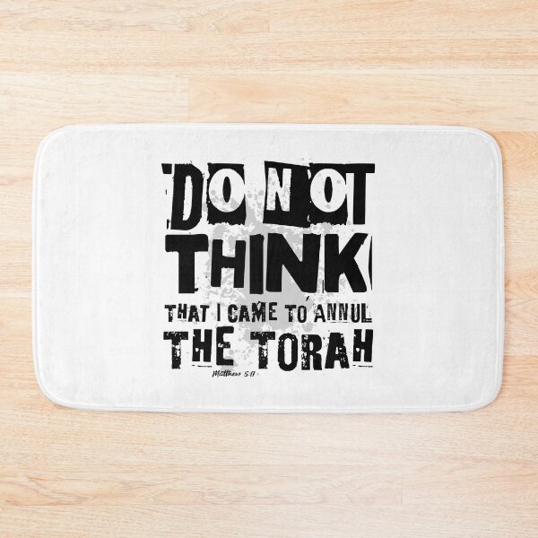Item preview, Do Not Think That I Came To Annul The Torah - Torah Bible Design - TorahWear designed and sold by Andrew Carter.