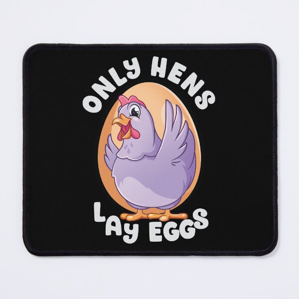 Item preview, Only Hens Lay Eggs Funny Chicken with Egg For Dark Colors designed and sold by designsmostfowl.