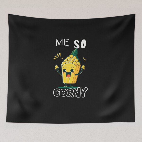 Item preview, Me So Corny designed and sold by Roseyteedesigns.