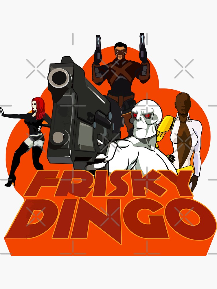 Frisky Dingo Sticker for Sale by CineArtzz