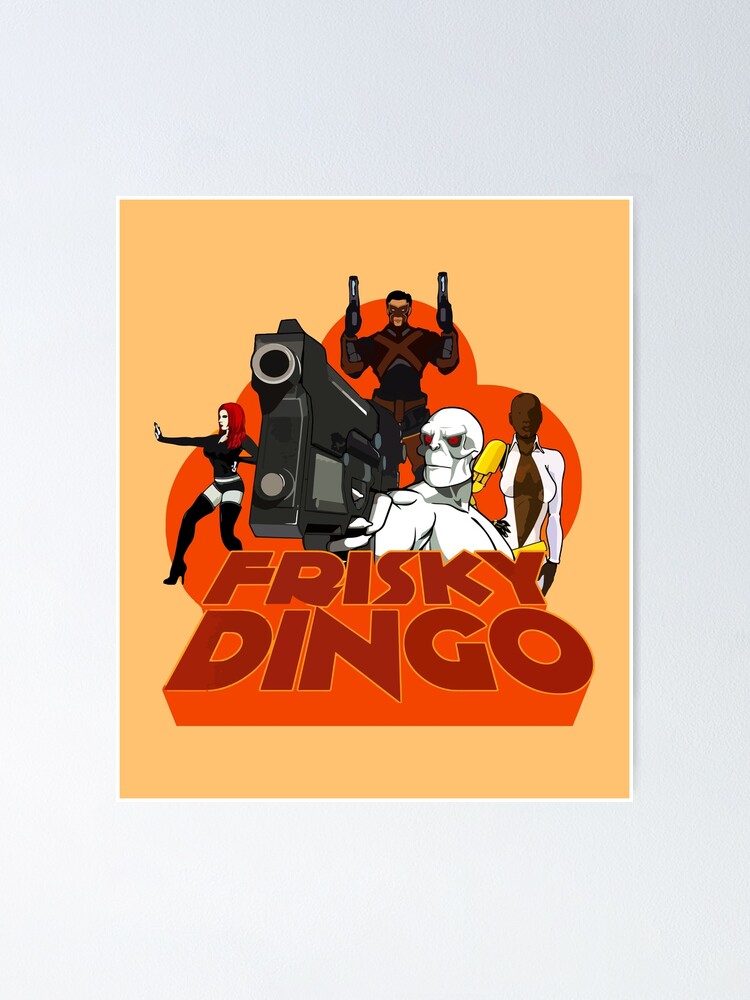 Frisky Dingo Sticker for Sale by CineArtzz