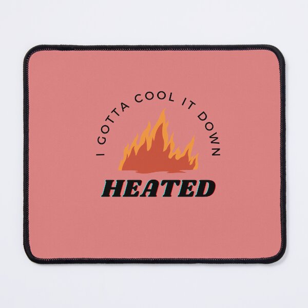 Item preview, HEATED designed and sold by pLush Collective.