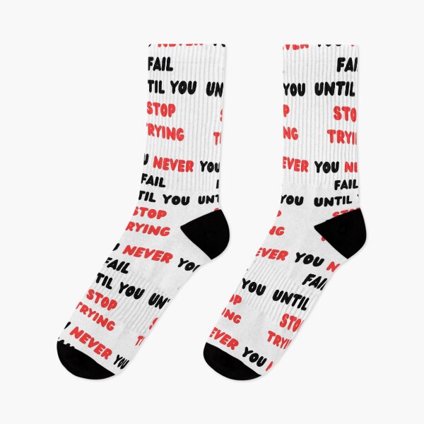 Item preview, You Never Fail Until You Stop Trying motivational quote about not giving up designed and sold by Artstastic.