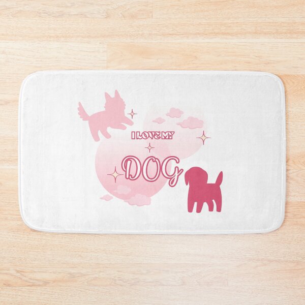 Item preview, I LOVE MY DOG (Pink) designed and sold by KateJaxxon.
