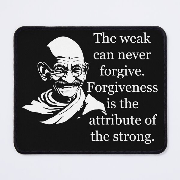 Item preview, Gandhi: Forgiveness is the attribute of the strong designed and sold by JoanNinjaHen.