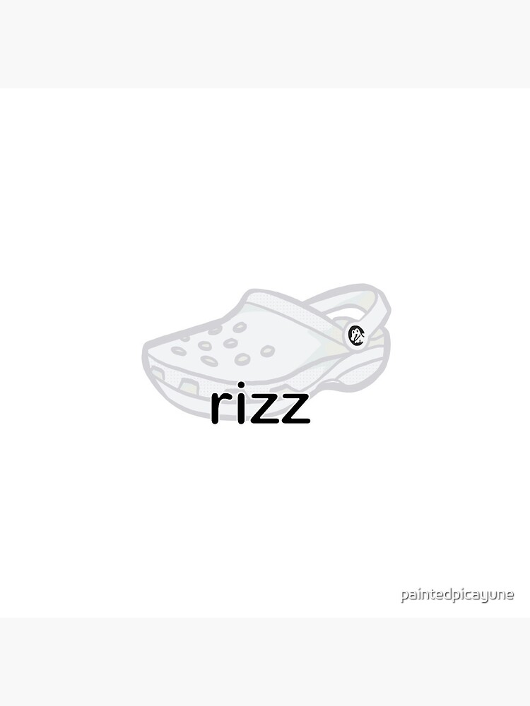 crocs w rizz Pin for Sale by paintedpicayune