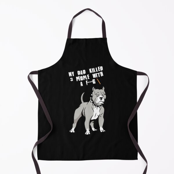 Item preview, Pitbull's Loyalty: My Dad Killed 3 People With A Pencil designed and sold by FlyShop1.