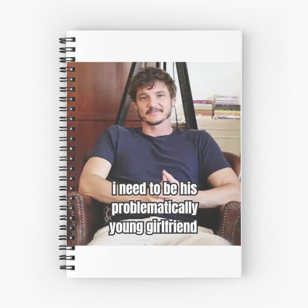 Item preview, Pedro Pascal's Problematically Young Girlfriend  designed and sold by eldrury.