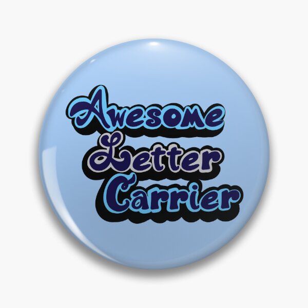 Item preview, Awesome Letter Carrier designed and sold by Sparkleweather.