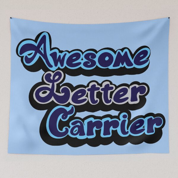 Item preview, Awesome Letter Carrier designed and sold by Sparkleweather.