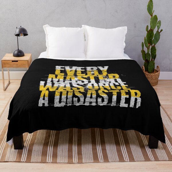 Item preview, Every master was once a disaster designed and sold by dajduj.
