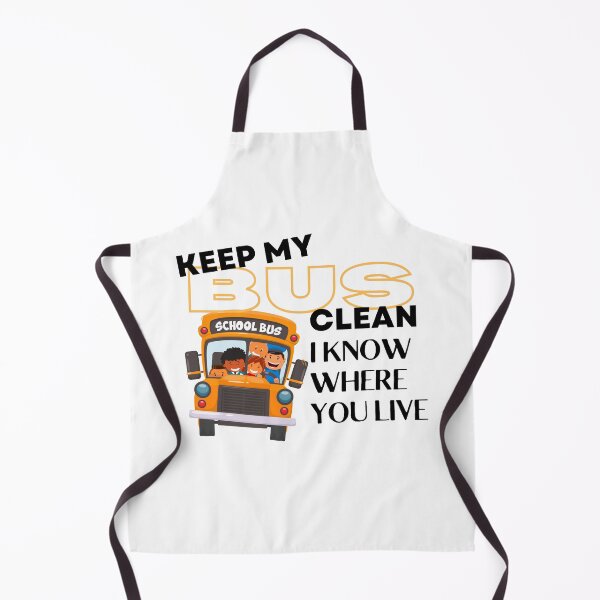 Item preview, keep my bus clean i know where you live designed and sold by TThousand.