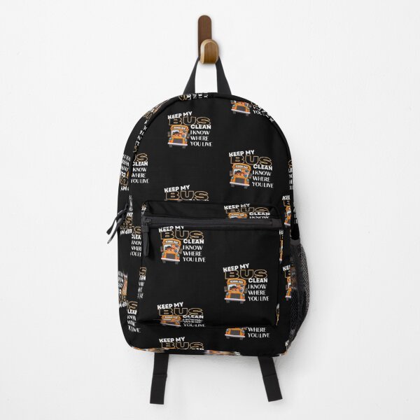 Item preview, keep my bus clean i know where you live designed and sold by TThousand.