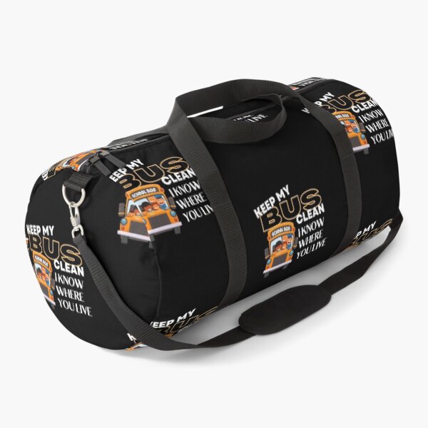 Item preview, keep my bus clean i know where you live designed and sold by TThousand.