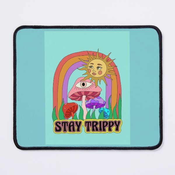 Item preview, Stay Trippy designed and sold by Crystalbean3.