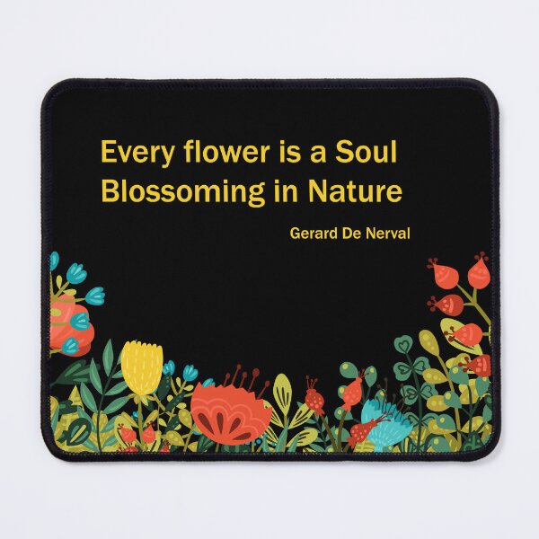 Item preview, Every Flower is a Soul designed and sold by Honey Myrtle Studio.