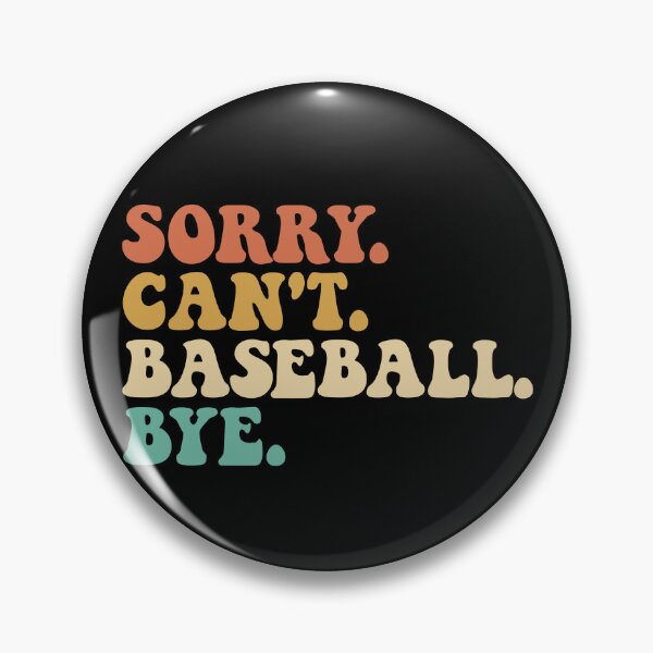 Artikelvorschau, Sorry Can't Baseball Bye Funny Baseball Player Mens Baseball Gear entworfen und verkauft von DynamicDesign.