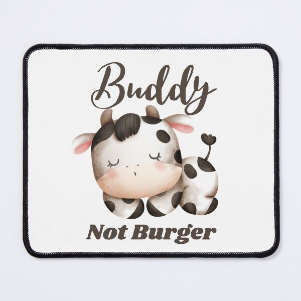 Item preview, buddy not burger designed and sold by TThousand.