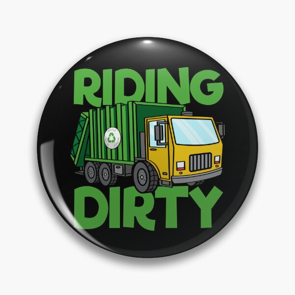 Item preview, Riding Dirty Garbage Truck Funny Garbage Truck Trash Day Gear designed and sold by DynamicDesign.