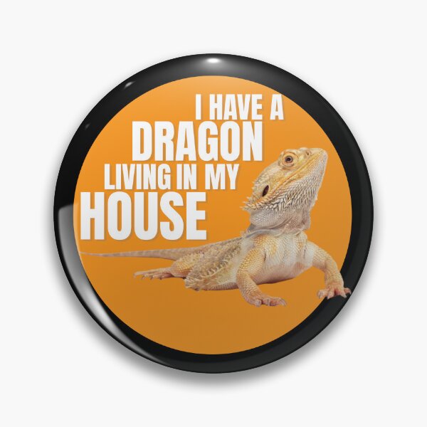 Artikelvorschau, I Have A Dragon Living In My House Pet Bearded Dragon Gear entworfen und verkauft von DynamicDesign.