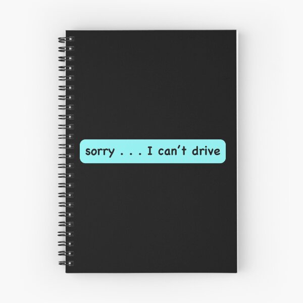 Item preview, Sorry, I can't drive designed and sold by Michael van der Hoorn.