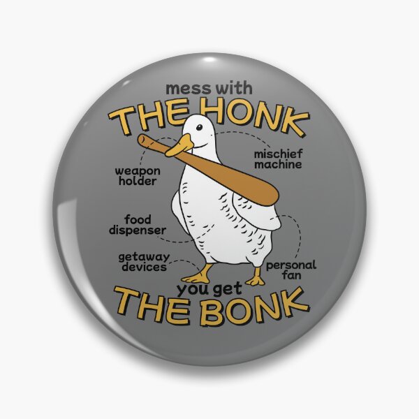 Item preview, Mess With The Honk You Get The Bonk Goose Diagram Goose Gear designed and sold by DynamicDesign.